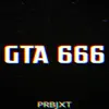 Prbjxt - Gta 666 - Single